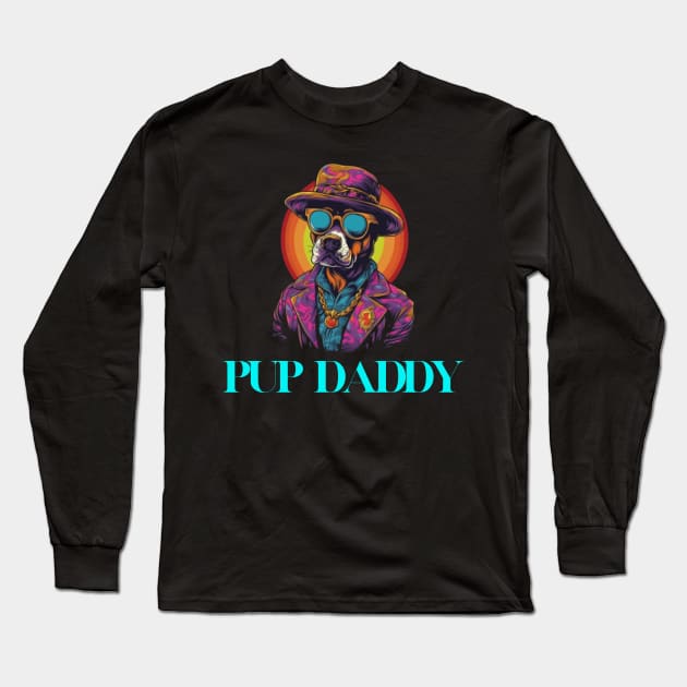 "Pup Daddy" Funny T-shirt Long Sleeve T-Shirt by Kicker Creations